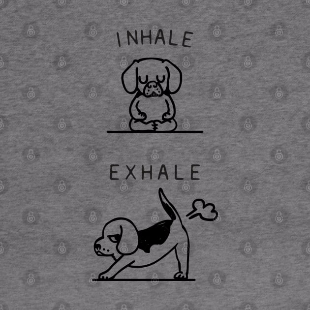 Inhale Exhale Beagle by huebucket